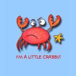 There's A Crab On My Shirt!