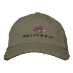 THERE'S A FLY ON MY CAP EMBROIDERED BASEBALL CAP