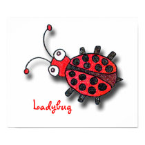 There's A Ladybug On My Poster! posters by BitsOfWhimsy There's A Ladybug On My Poster! posters