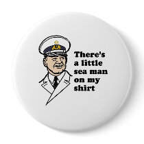 Theres a little sea man on my shirt buttons