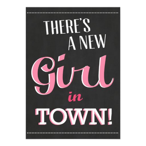 There's A New Girl In Town Baby Shower Invite (front side)