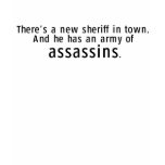 There's a new sheriff in town... t shirt
