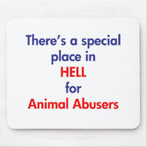 There's A Special Place In Hell Mousepad