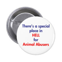 There's A Special Place In Hell Pinback Button