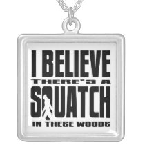 There's a SQUATCH in These Woods! Jewelry