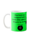 There's be Trouble! Cheeky Witch's Mug by CheekyWitch There's be Trouble! Cheeky Witch's Mug