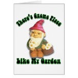 There's Gnome Place Like My Garden Blank Card