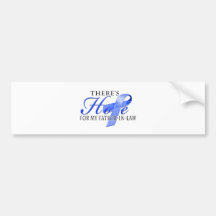 There's Hope for Colon Cancer Father-In-Law Bumper Sticker