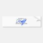 There's Hope for Colon Cancer Great Grandma Bumper Stickers