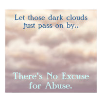 Theres No Excuse for Abuse Poster posters by victornotvictim Theres No Excuse for Abuse Poster posters