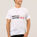 There's No Place Like 127.0.0.1 t-shirts by iloveyourshirt There's No Place Like 127.0.0.1 t-shirts