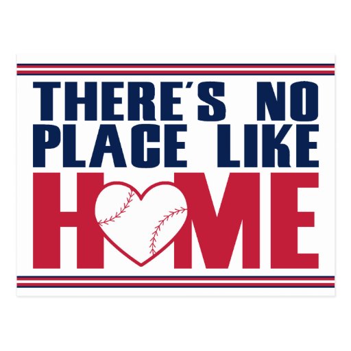 Theres No Place Like Home Baseball Postcard Zazzle 