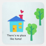 There's no place like home! sticker