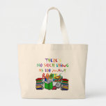 There's No Such Thing as Too Many Books! Canvas Bag