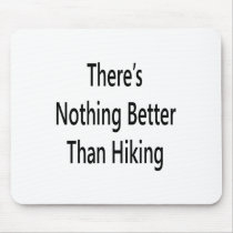 theres nothing like hiking mousepads