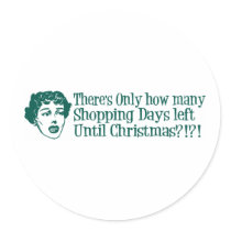 There's Only How Many Shopping Days 'Til Christmas Stickers