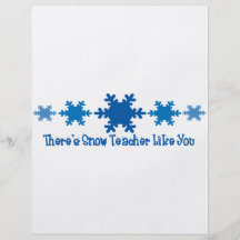 There's Snow Teacher Like You Flyers