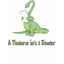 Thesaurus Dinosaur t-shirts