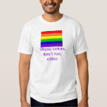 these colours dont run t shirt