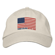 These Colors Never Run Embroidered Hat