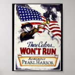 These Colors, Won't Run, Pearl Harbor Print