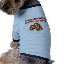 These Pretzels are Making Me Thirsty pet clothing by JustJokingGifts These Pretzels are Making Me Thirsty pet clothing