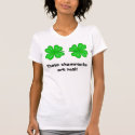 These shamrocks are real! t-shirts by AlisonDarcy These shamrocks are real! t-shirts