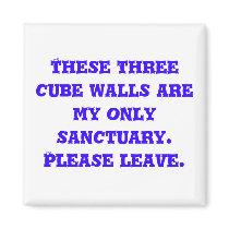 These three cube walls are my only sanctuary. P... magnets by Jenmp137 These three cube walls are my only sanctuary. P... magnets