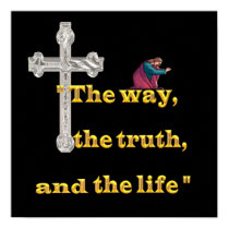 thewaythetruththelife pôsteres