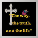 thewaythetruththelife posters