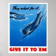 They Asked For It Give It To 'Em Print