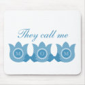 They Call Me Mom Plaid Tulips Mousepad (Blue) by Superstarbing They Call Me Mom Plaid Tulips Mousepad (Blue)