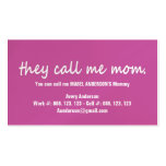 THEY CALL ME MOMMY CARD business cards