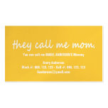 THEY CALL ME MOMMY CARD business cards