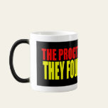 They Found Your Head Mug Gift
