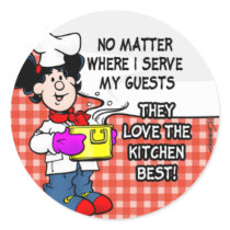 They Love The Kitchen Best Round Stickers