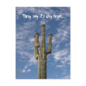 They say it's dry heat... postcards by renee858 They say it's dry heat... postcards