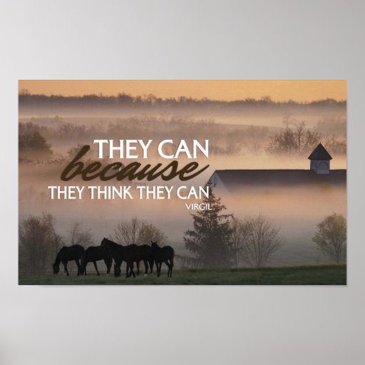 They Think They Can Motivational Poster