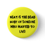 THEY WANT TO LIVE! buttons