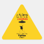 They'll Take the Fatties First Sticker