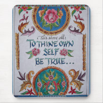 Thine Own Self mousepads by rasama Thine Own Self mousepads