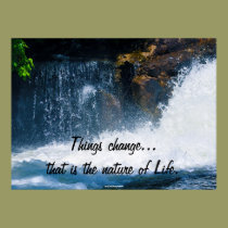 Things Change, Waterfall Water Motivational Print posters