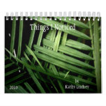 Things I Noticed, by Kathy Lindsey Wall Calendars