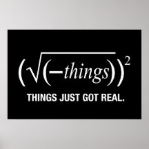 things just got real posters