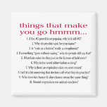 Things that make you go hmmm... refrigerator magnet