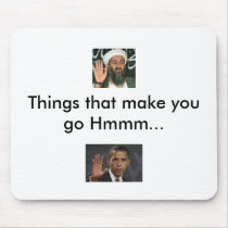 Things that make you go Hmmm... mousepads