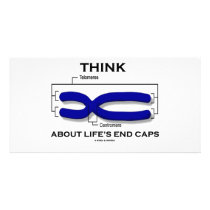 Think About Life's End Caps (Telomeres) photo cards