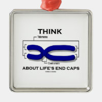 Think About Life's End Caps Telomeres Square Metal Christmas Ornament