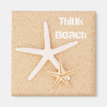 Think Beach! Starfish Magnet