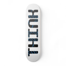 Think - Blue and Gray Skate Deck